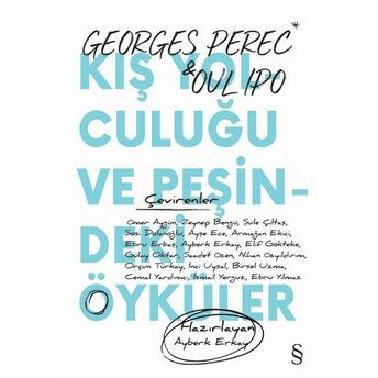 Kış Yolculuğu Ve Peşindeki Öyküler Georges Perec, Oulıpo