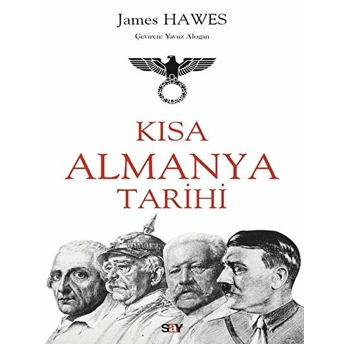 Kısa Almanya Tarihi James Hawes