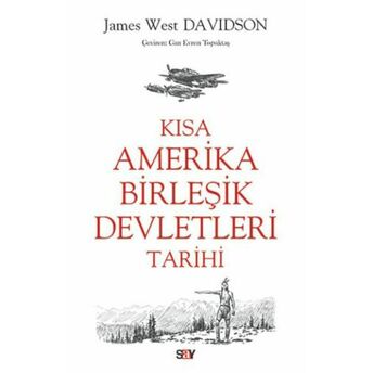 Kısa Amerika Birleşik Devletleri Tarihi James West Davidson