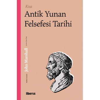 Kısa Antik Yunan Felsefesi Tarihi John Marshall