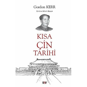 Kısa Çin Tarihi Gordon Kerr