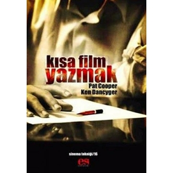 Kısa Film Yazmak Ken Dancyger