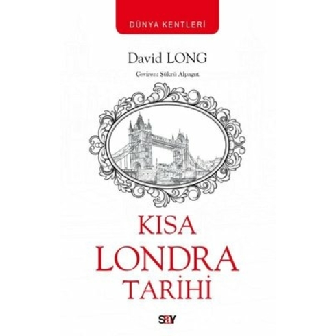 Kısa Londra Tarihi - David Long