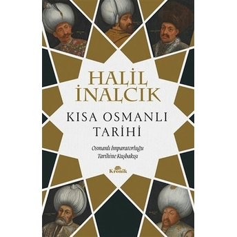 Kısa Osmanlı Tarihi Halil Inalcık