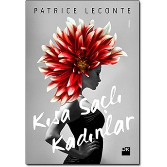 Kısa Saçlı Kadınlar Patrice Leconte