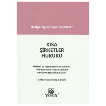 Kısa Şirketler Hukuku Tamer Bozkurt