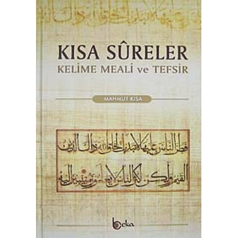 Kısa Sureler Ciltli Mahmut Kısa