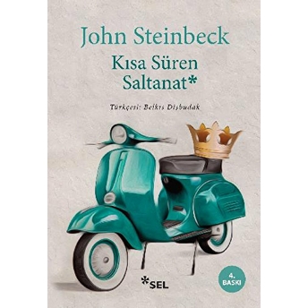 Kısa Süren Saltanat John Steinbeck