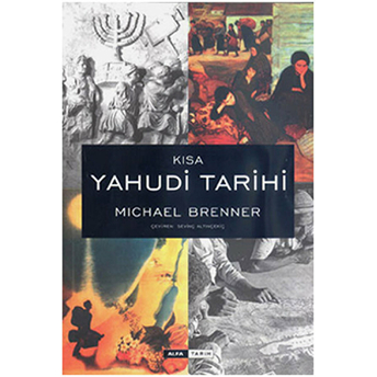 Kısa Yahudi Tarihi (Ciltli)-Michael Brenner