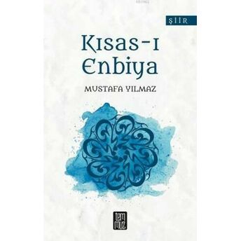 Kısas-I Enbiya Mustafa Yılmaz