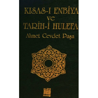 Kısas-I Enbiya Ve Tarih-I Hulefa