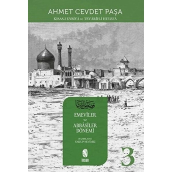 Kısas-I Enbiya Ve Tevarih-I Hulefa 3. Cilt Ahmet Cevdet Paşa