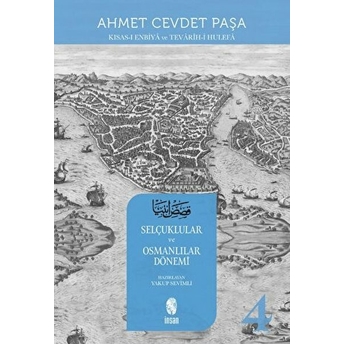 Kısas-I Enbiya Ve Tevarih-I Hulefa 4. Cilt Ahmet Cevdet Paşa