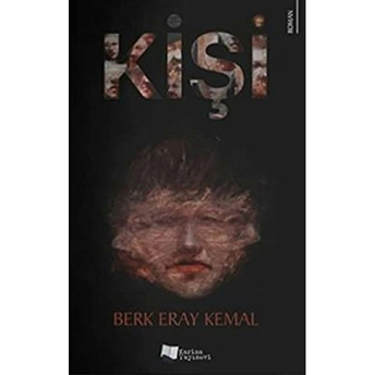 Kişi - Berk Eray Kemal