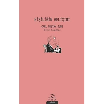 Kişiliğin Gelişimi Carl Gustav Jung