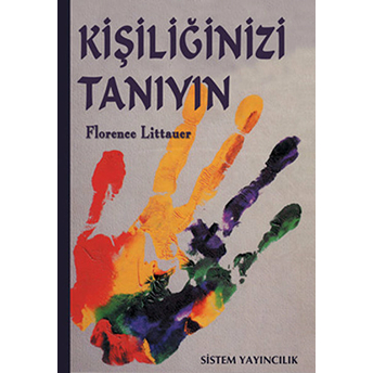 Kişiliğinizi Tanıyın Florence Littauer