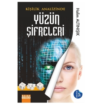 Kişilik Analizinde Yüzün Şifreleri Halim Altınışık