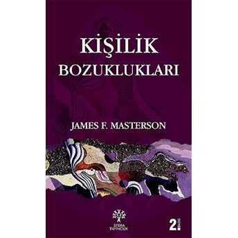 Kişilik Bozuklukları James F. Masterson