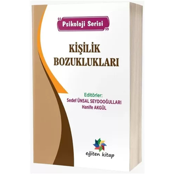 Kişilik Bozuklukları Sedef Ünsal Seydooğulları