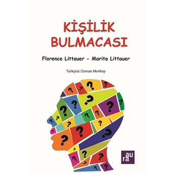 Kişilik Bulmacası - Florence Littauer - Marita Littauer