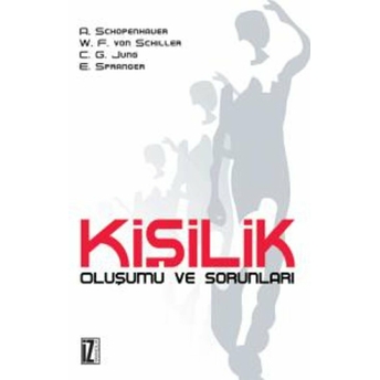 Kişilik: Oluşumu Ve Sorunları Arthur Schopenhauer