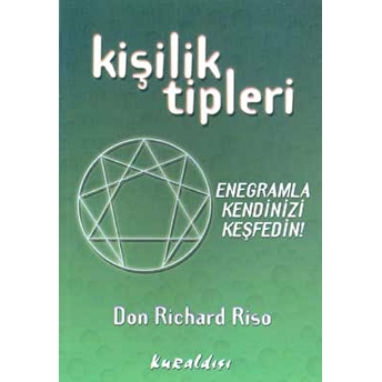 Kişilik Tipleri Enegramla Kendinizi Keşfedin! Don Richard Riso