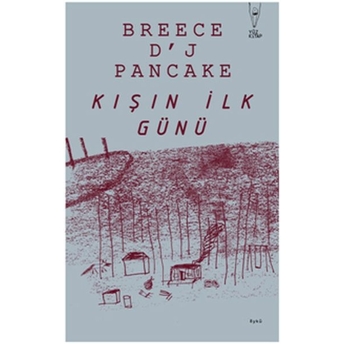 Kışın Ilk Günü Breece D'j Pancake