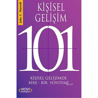 Kişisel Gelişim 101 John C. Maxwell