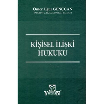 Kişisel Ilişki Hukuku Ömer Uğur Gençcan