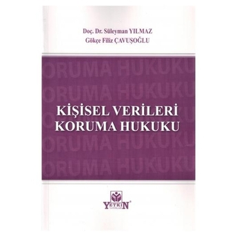 Kişisel Verileri Koruma Hukuku Süleyman Yılmaz