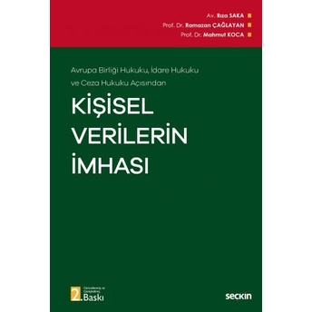 Kişisel Verilerin Imhası Ramazan Çağlayan