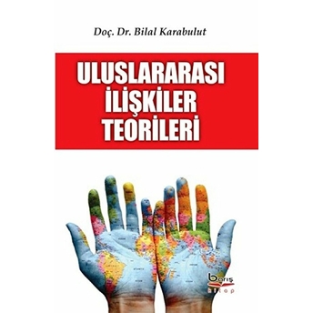 Kişisel Yayınlar Uluslararasi Ilişkiler Teorileri