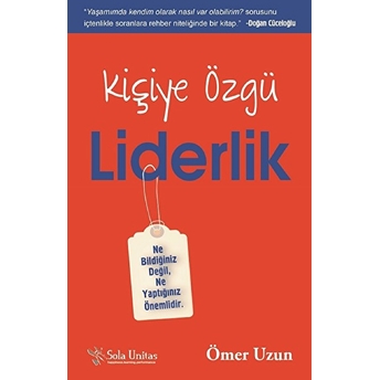 Kişiye Özgü Liderlik Ömer Uzun