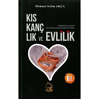 Kıskançlık Ve Evlilik - Mehmet Selim Akça