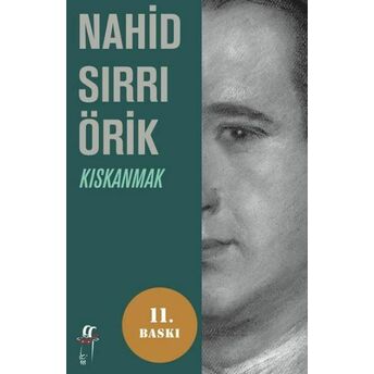 Kıskanmak Nahid Sırrı Örik