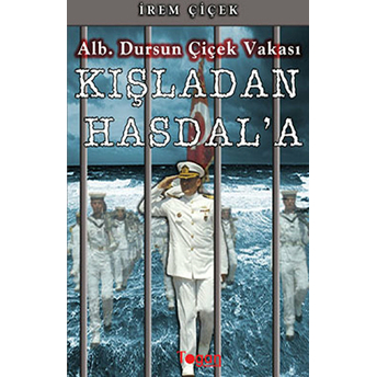 Kışladan Hasdal’a - Irem Çiçek