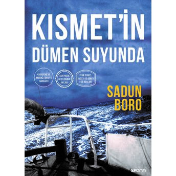 Kısmet’in Dümen Suyunda Sadun Boro