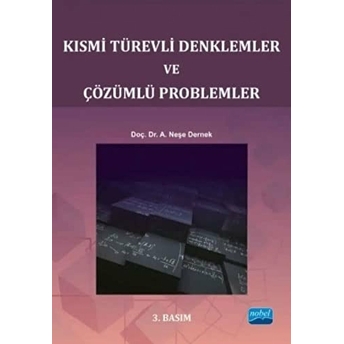 Kısmi Türevli Denklemler Ve Çözümlü Problemler