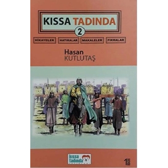 Kıssa Tadında 2 - Hasan Kutlutaş