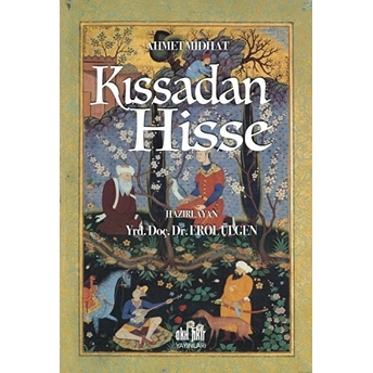 Kıssadan Hisse Ahmet Mithat Efendi