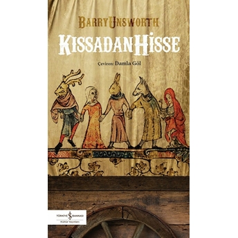 Kıssadan Hisse Barry Unsworth