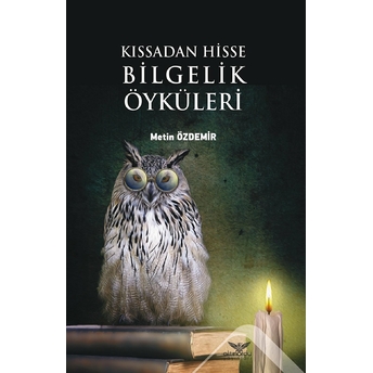 Kıssadan Hisse  Bilgelik Öyküleri