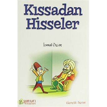 Kıssadan Hisseler - 1 Ismail Özcan