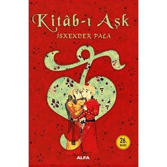 Kitab-I Aşk Iskender Pala