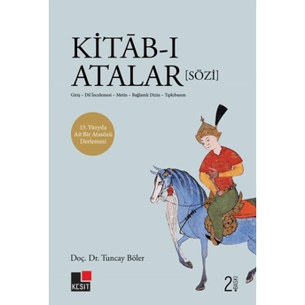 Kitab-I Atalar (Sözi) Giriş - Dil Incelemesi Tuncay Böler