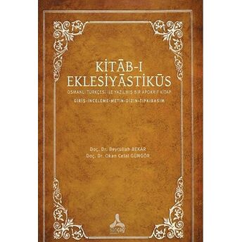 Kıtab-I Eklesiyastiküs Beytullah Bekar