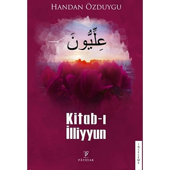 Kitab-I Illiyyun Handan Özduygu