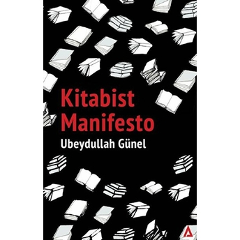 Kitabist Manifesto - Ubeydullah Günel