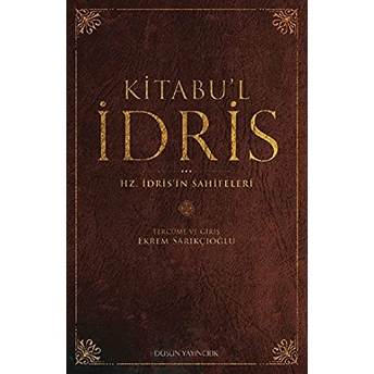 Kitabu’l Idris Ekrem Sarıkçıoğlu