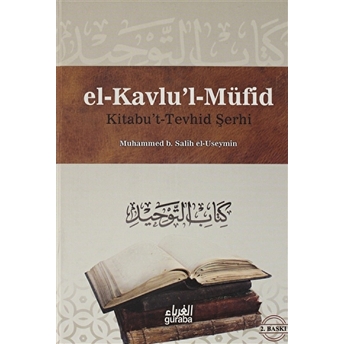 Kitabu'T Terhid Şerhi - El Kavlu'L Müfid 2.Cilt Ciltli Şeyhulislam Muhammed B. Abdulvahhab